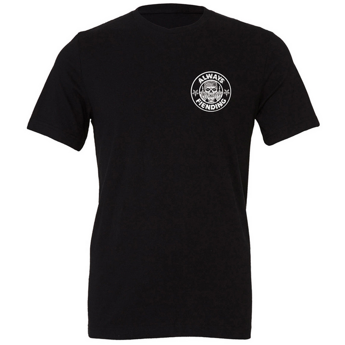 Fiend Always Fiending T-Shirt